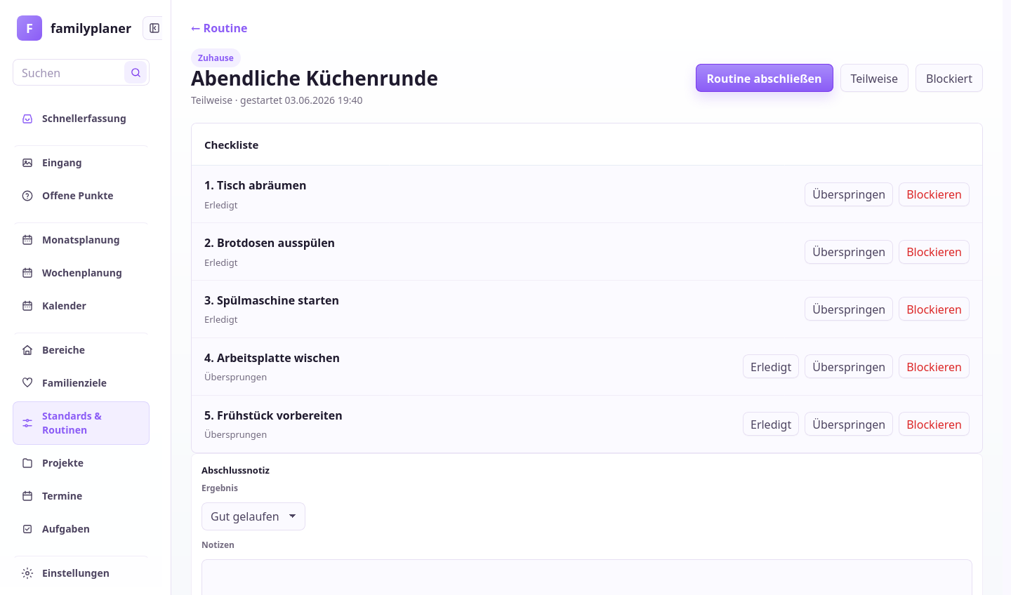 Routinenlauf-Screenshot mit erledigten und übersprungenen Schritten